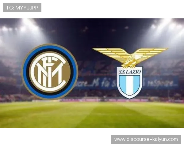 拉齐奥俱乐部荣耀历程与球队发展战略全面解析